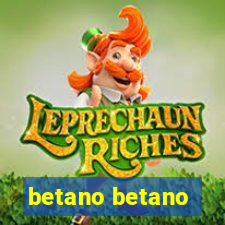 betano betano